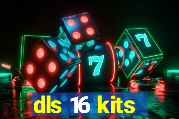 dls 16 kits